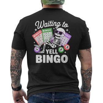 Waiting To Yell Bingo Player Skeleton Bingo Lover Men's T-shirt Back Print - Monsterry
