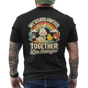 We're All In This Together Like Hostages Humor メンズTシャツ バックプリント - Kawaiitshirt