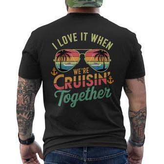 We're Cruisin Together Family Friend Couple Matching Squad Men's T-shirt Back Print - Thegiftio