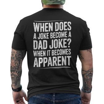When Does A Joke Become A Dad Joke Father's Day Men's T-shirt Back Print - Thegiftio UK