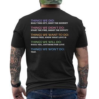 Women's Things We Did Didn't Want Will Won't Do Saying Music Men's T-shirt Back Print - Monsterry