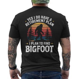 Yes I Do Have A Retirement Plan To Find Bigfoot Men's T-shirt Back Print - Thegiftio UK