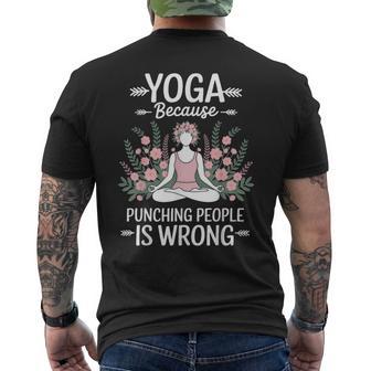 Yoga Because Punching People Is Wrong Men's T-shirt Back Print - Thegiftio UK