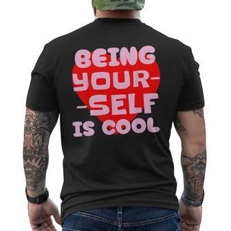 Being Yourself Is Cool Red Heart Preppy Pink Positive Quote Men's T-shirt Back Print - Thegiftio UK