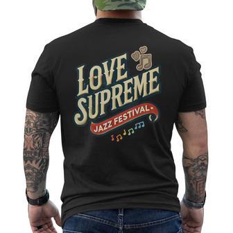 ジャズ愛好家のためのラブシュプリームジャズフェスティバル メンズTシャツ バックプリント - Kawaiitshirt