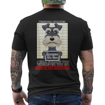 パーソナルストーカーミニチュアシュナウザー メンズTシャツ バックプリント - Kawaiitshirt