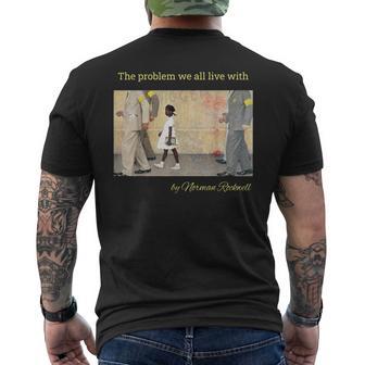 私たち全員が抱えている問題。ノーマン・ロックウェルのルビー・ブリッジス メンズTシャツ バックプリント - Kawaiitshirt