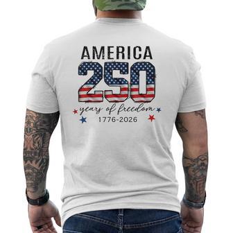 250 Years Of Freedom American 250Th Anniversary Patriotic Men's T-shirt Back Print - Thegiftio UK