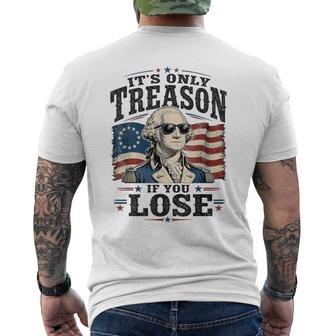 American Patriot Its Only Treason If You Lose Men Men's T-shirt Back Print - Thegiftio UK