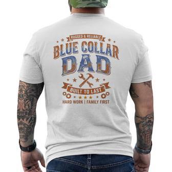 Blue Collar Dad Rugged Reliable Tradesman Father's Day Men's T-shirt Back Print - Thegiftio UK