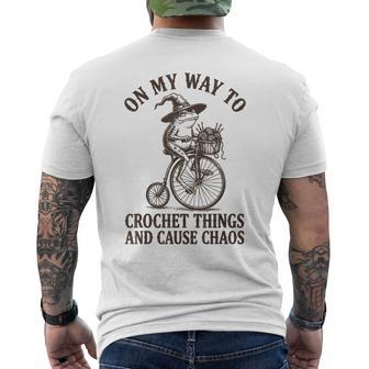On My Way To Crochet Things And Cause Chaos Men's T-shirt Back Print - Thegiftio UK