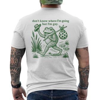 Don't Know Where I'm Going But I'm Gay Frog Lgbtq Pride Men's T-shirt Back Print - Monsterry UK