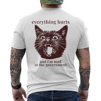 Everything Hurts And I'm Mad At The Government Cat Men's T-shirt Back Print | Mazezy