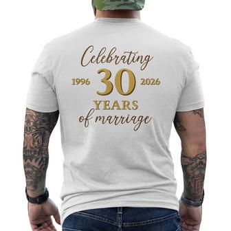 30 Years Of Marriage 1996 30Th Wedding Anniversary Men's T-shirt Back Print - Thegiftio