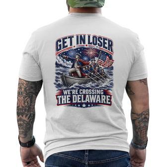 Get Loser We’Re Crossing The Delaware July 4Th Usa Men's T-shirt Back Print - Thegiftio UK