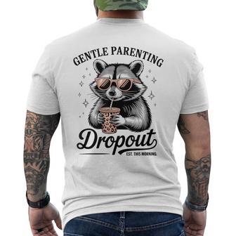 Gentle Parenting Dropout Est This Morning Men's T-shirt Back Print - Thegiftio UK