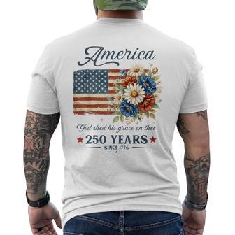God Shed His Grace On Thee Usa 250Th Anniversary 4Th Of July Men's T-shirt Back Print - Thegiftio UK