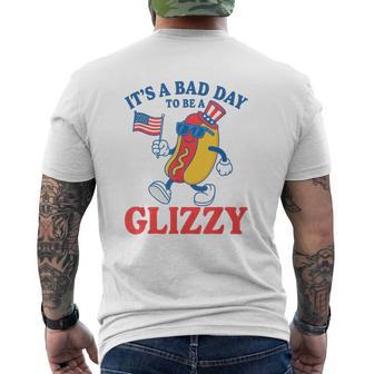 It's A Bad Day To Be A Glizzy American Proud Hotdogs Men's T-shirt Back Print - Thegiftio UK