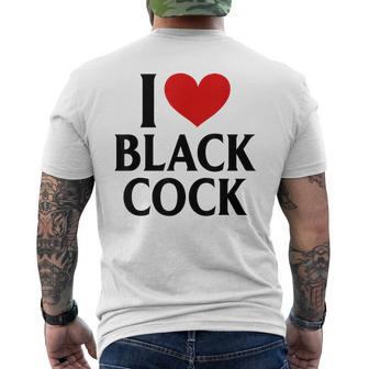 I Love Black Cock I Heart Black Cock Men's T-shirt Back Print - Monsterry