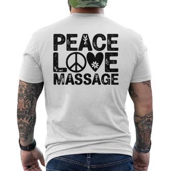 Massage Therapy Peace Love Massage Massage Therapist Men's T-shirt Back Print - Thegiftio UK