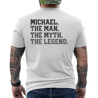 Michael The Man Myth Legend Father's Day Birthday Men's T-shirt Back Print - Monsterry UK