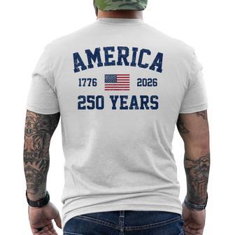 Patriotic 250 Years 1776 2026 4Th July 250Th Anniversary Usa Men's T-shirt Back Print | Mazezy