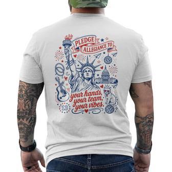 Pledge Allegiance To Your Team Your Vibes Quote Men's T-shirt Back Print - Thegiftio UK