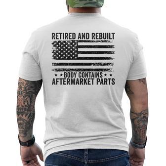 Retired And Rebuilt Body Contains Aftermarket Parts Retired Men's T-shirt Back Print - Thegiftio UK