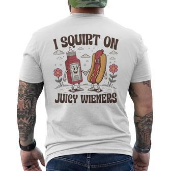 Retro I Squirt On Juicy Wieners Vintage Humor Weiner Lover Men's T-shirt Back Print - Thegiftio UK