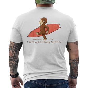 Surf Monkey I Dont Want This Feeling To Go Away Men's T-shirt Back Print - Thegiftio UK