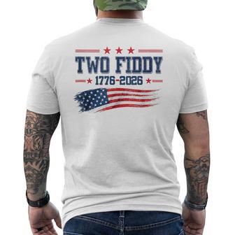 Two Fiddy American 1776-2026 250Th Anniversary 4Th Of July Men's T-shirt Back Print - Thegiftio UK