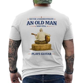 Never Underestimate An Old Man Who Plays Guitar Father's Day Men's T-shirt Back Print - Monsterry UK