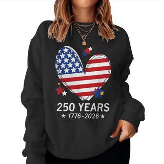 250Th Anniversary America Flag Heart 250 Year Girls Women Sweatshirt - Thegiftio UK