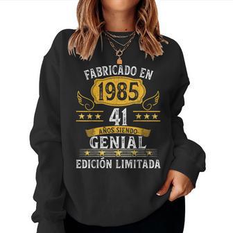 41 Años Cumpleaños Hombres Es Fabricado En 1985 Sudadera Mujer - Regaloses