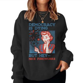 4Th Of July Democracy Nice Firework Protest Resist Men Women Sweatshirt - Thegiftio UK