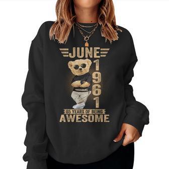 6月65日 誕生日 男性 女性 1961年 素晴らしいテディベア レディーススウェットシャツ - Kawaiitshirt