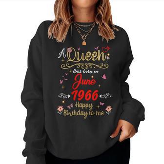 6月の誕生日 クイーン 1966年6月より6月の女の子 長袖tシャツ レディーススウェットシャツ - Kawaiitshirt