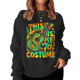 This Is My 70S Costume Retro Groovy Hippie Women Sweatshirt - Thegiftio UK