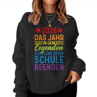Abschluss 2026 Das Jahr In Dem Legenden Diechule Beenden Sweatshirt Frauen - Seseable