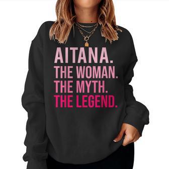Aitana La El Mito La Leyenda Divertido Día Deanalentín Sudadera Mujer - Regaloses