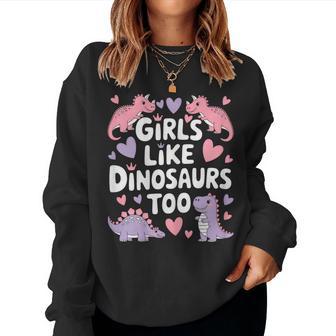 Alle Ragazze Piacciono Anche I Dinosauri Pink Cute Dino Women Sweatshirt - Novitaregali