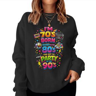 Amusant Rétro Classique Années 70 Born 80S Raised 90S Party Throwback Sweat-shirt pour femme - Cadeauxyz