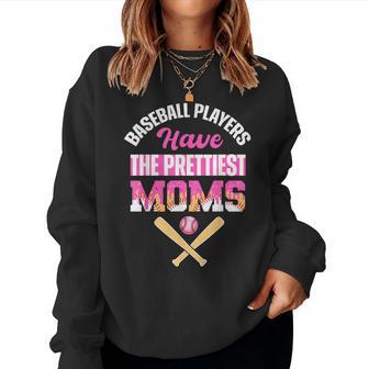 Baseball Players Have The Prettiest Moms Baseball Drip Mama Women Sweatshirt | Mazezy
