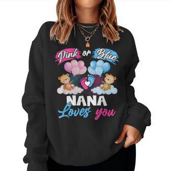 Bears Pink Or Blue Nana Loves You Gender Reveal Women Sweatshirt - Monsterry