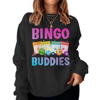 Bingo Buddies For Bingo Lover Bingo Player Women Sweatshirt - Thegiftio UK