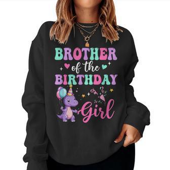 Brother Of The Birthday For Girl Dinosaur T-Rex Party Family Women Sweatshirt - Thegiftio UK