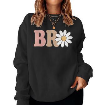 Brother Daisy Wild Flower Bloom One 1St Birthday Wild One Women Sweatshirt - Thegiftio UK