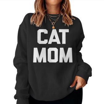 Cat Mom Divertido Diciendo Gato Dueño Lindo Gatos Amante Gato Sudadera Mujer - Regaloses