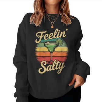 Cinco De Mayo Fiesta Squad Feelin Salty Margarita Women Sweatshirt - Thegiftio UK