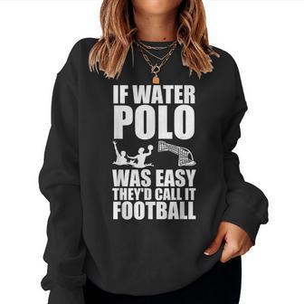 Cool Water Polo Deportes Amante De Los Hombres Es Sudadera Mujer - Regaloses
